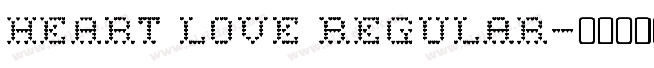 Heart Love Regular字体转换